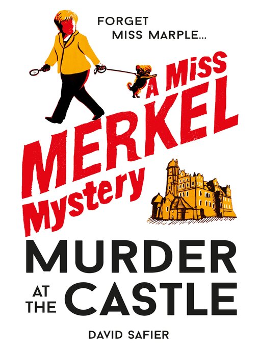 Title details for Murder at the Castle by David Safier - Available